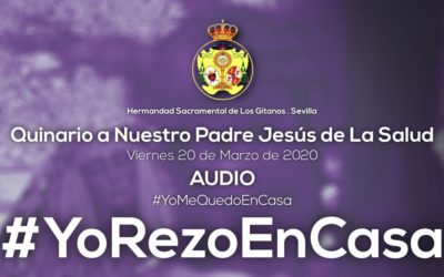 Cuarto Día de Quinario a Nuestro Padre Jesús de la Salud