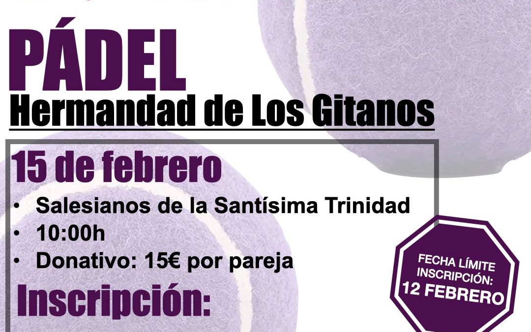 IVº Torneo de Pádel Grupo Joven de la Hermandad Sacramental de Los Gitanos